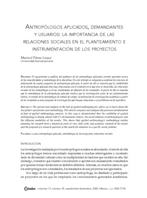 Antropólogos aplicados, demandantes y usuarios: La impotancia de las relaciones sociales en el planteamiento e instrumentación de los proyectos