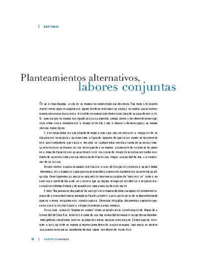 Planteamientos alternativos, labores conjuntas