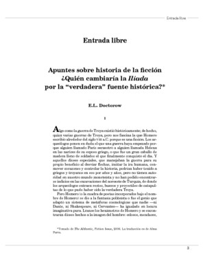 Apuntes sobre historia de la ficción ¿Quién cambiaría la Ilíada por la “verdadera” fuente histórica?