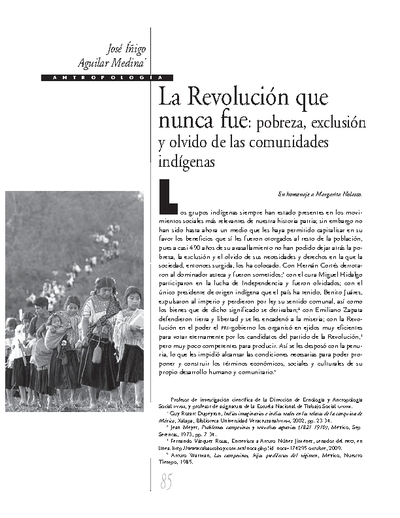 La Revolución que nunca fue: pobreza, exclusión y olvido de las comunidades indigenas
