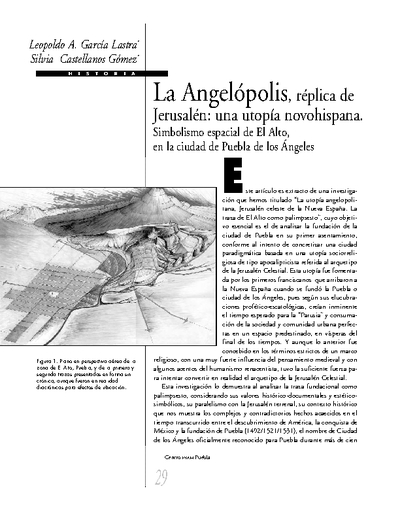 La Angelópolis, réplica de Jerusalén: una utopía novohispana.