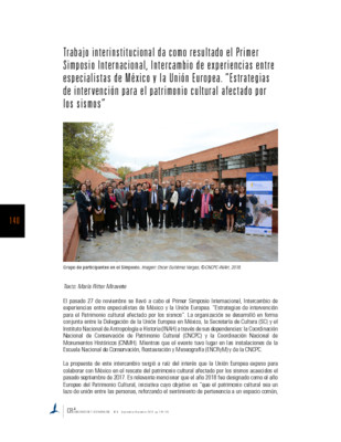 Trabajo interinstitucional da como resultado el Primer Simposio Internacional, Intercambio de experiencias entre especialistas de México y la Unión Europea. “Estrategias de intervención para el patrimonio cultural afectado por los sismos”