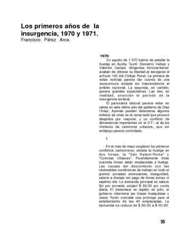 Los primeros años de la insurgencia, 1970 y 1971