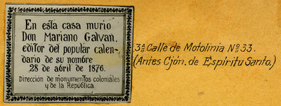 Placa en 3° calle de Motolinía N° 33