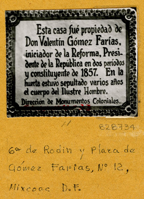 Placa en 6° de Rodin y plaza de Gómez Farias N° 123 en Mixcoac, D.F.