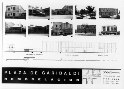 Plano de "remodelación" con fotografías de la calle "rinconada de Garibaldi", "plaza de Garibaldi" y calle "Gabriel Leiva