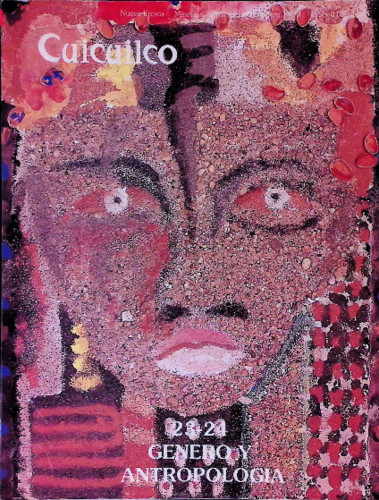Género y antropología. Cuicuilco Revista de la Escuela Nacional de Antropología e Historia. Segunda época Vol. 8 Núm. 23-24 (1990)