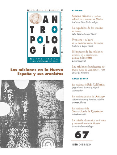 Antropología Num. 67 (2002) Las misiones en la Nueva España y sus cronistas