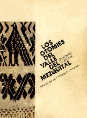 Los otomíes del Valle del Mezquital