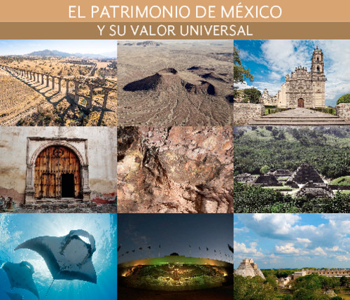 El patrimonio de México y su valor universal