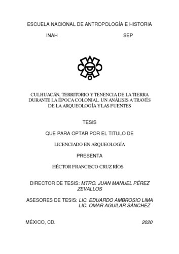 Culhuacán, territorio y tenencia de la tierra durante la época colonial, un análisis a través de la arqueología y las fuentes