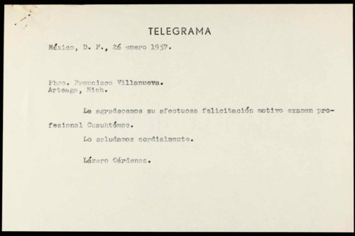 Vida personal del general Lázaro Cárdenas: Felicitación de por examen profesional de Cuauhtémoc Cárdenas S. VI