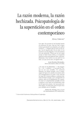 La razón moderna, la razón hechizada. Psicopatología de la superstición en el orden contemporáneo