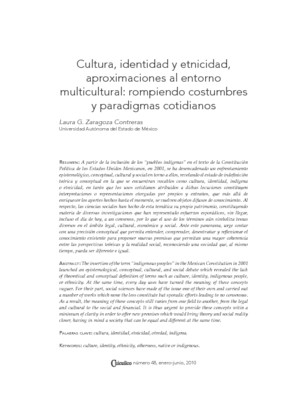 Cultura, identidad y etnicidad, aproximaciones al entorno multicultural: rompiendo costumbres y paradigmas cotidianos
