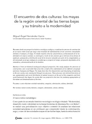 El encuentro de dos culturas: los mayas de la región oriental de las tierras bajas y su tránsito a la  modernidad