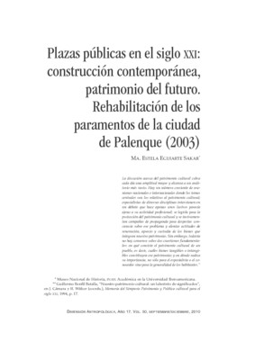Plazas públicas en el siglo XXI: construcción contemporánea, patrimonio del futuro. Rehabilitación de los paramentos de la ciudad de Palenque (2003)