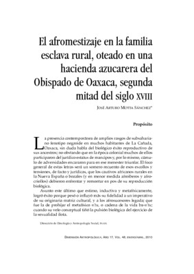 El afromestizaje en la familia esclava rural, oteado en una hacienda azucarera del Obispado de Oaxaca, segunda mitad del siglo XVIII.