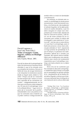 David Lagunas y José Luis Anta (eds.), Vidas al margen. Gente, lugares, cultura en Hidalgo (México), Jaén, España, Meta4, 2003.
