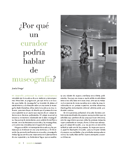 ¿Por qué un curador podría hablar de museografía?