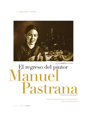 El regreso del pintor Manuel Pastrana