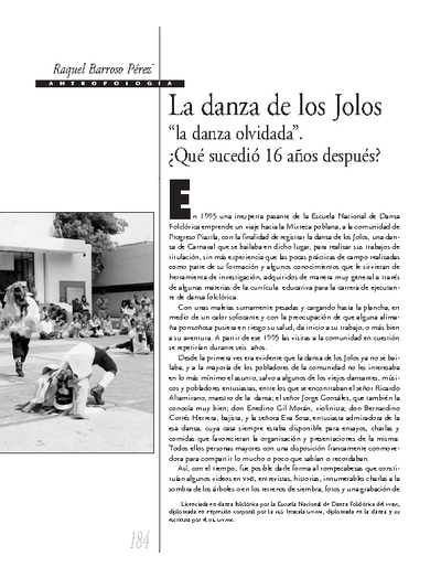 La danza de los Jolos " la danza olvidada". ¿Qué sucedió 16 años después?