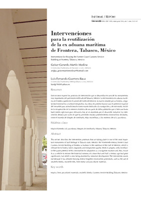 Intervenciones para la reutilización de la ex aduana marítima de Frontera, Tabasco, México
