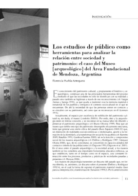 Los estudios de público como herramientas para analizar la  relación entre sociedad y  patrimonio: el caso del Museo  [arqueológico] del Área Fundacional de Mendoza, Argentina
