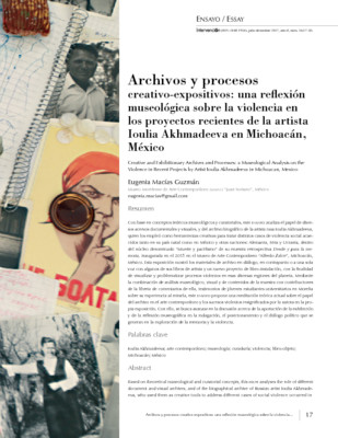 Archivos y procesos creativos y expositivos: una reflexión museológica sobre violencia en los proyectos recientes de la artista Ioulia Akhmadeeva en Michoacán, México