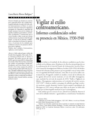 Vigilar al exilio centroamericano. Informes confidenciales sobre su presencia en México, 1930-1940