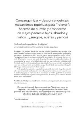 Consanguinizar y desconsanguinizar, mecanismos tepehuas para “relevar”: hacerse de nuevos y deshacerse de viejos padres e hijos,