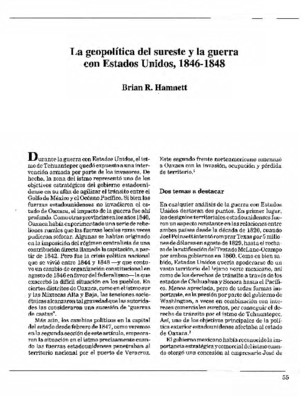 La geopolítica del sureste y la guerra con Estados Unidos; 1846-1848