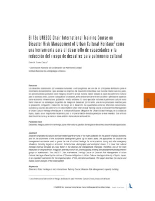 El 13o UNESCO Chair International Training Course on Disaster Risk Management of Urban Cultural Heritage como una herramienta para el desarrollo de capacidades y la reducción del riesgo de desastres para patrimonio cultural