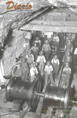 Suplemento 45. Historias del subsuelo. Seis siglos de minería en México