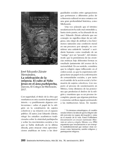 José Eduardo Zárate Hernández, La celebración de la infancia. El culto al Niño Jesús en el área purhépecha, Zamora, El Colegio de Michoacán, 2017