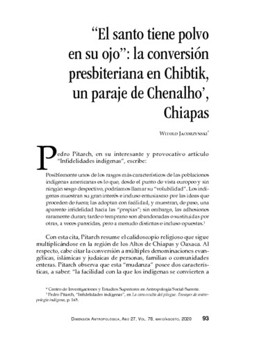 "El santo tiene polvo en su ojo”: la conversión presbiteriana en Chibtik, un paraje de Chenalho’, Chiapas