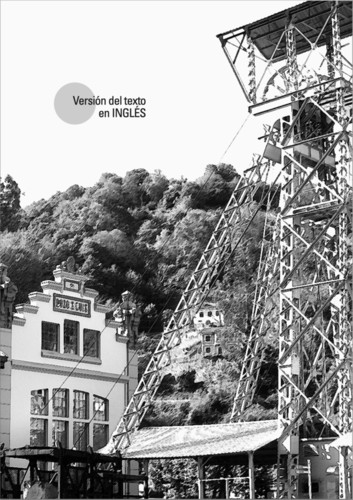 Theorization and management of industrial heritage in Spain: contradictions and achievements of a current topic