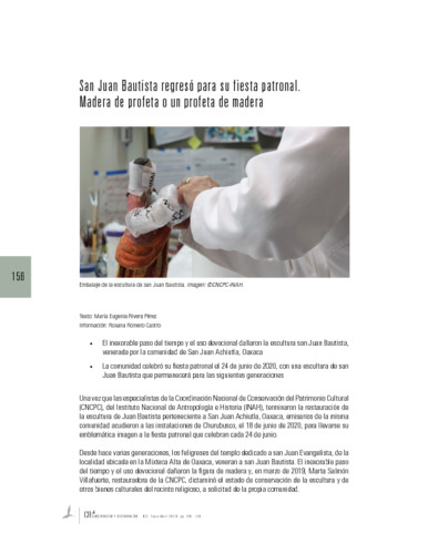 San Juan Bautista regresó para su fiesta patronal. Madera de profeta o un profeta de madera