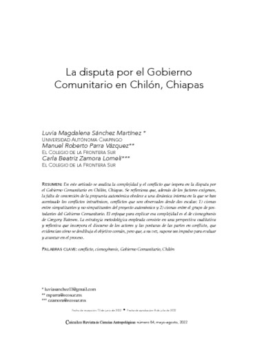 La disputa por el Gobierno Comunitario en Chilón, Chiapas