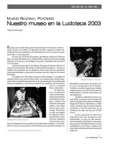 Un día en la vida de... Museo Regional Potosino, nuestro museo en la Ludoteca 2003