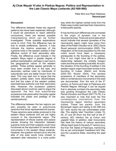 Aj Chak Wayab' K'utim in Piedras Negras: Politics and Representation in the Late Classic Maya Lowlands (AD 600-900). Second part