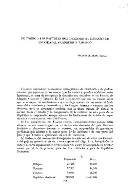En torno a los factores que detienen el desarrollo en Chiapas, Guerrero y Tabasco.