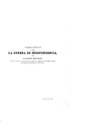 Estudio sintético sobre la guerra de Independencia.