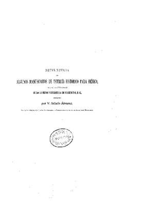 Breve noticia de algunos manuscritos de interés histórico para México, que se encuentran en los archivos y bibliotecas de Washington, D. C.