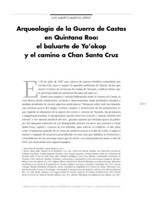 Arqueología de la Guerra de Castas en Quintana Roo: el baluarte de Yo'okop y el camino a Chan Santa Cruz.
