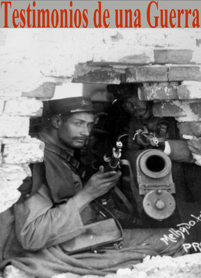 Testimonios de una Guerra. "Fotografías de la Revolución"