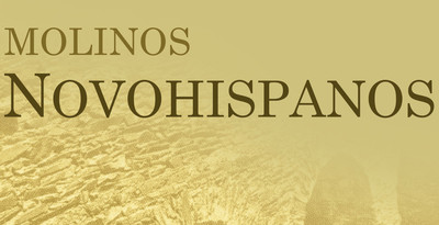 Molinos Novohispanos