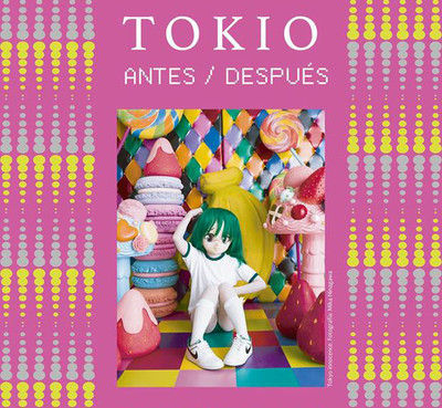 Tokio. Antes y después