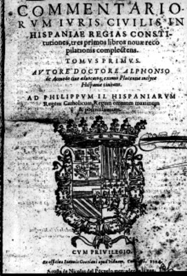 Portada del Tomo I de la Commentarium iuris civilis in Hispaniae Regias Constitutiones de Excudebat Cornelius Bobordus Salmaticae de 1594