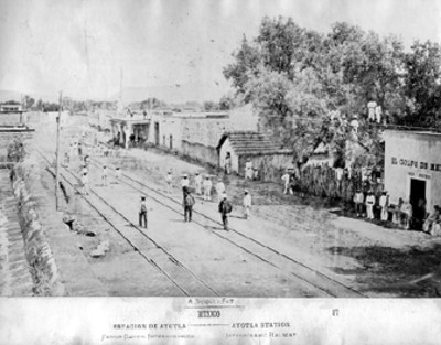 Estación de Ayotla. Ferrocarril Interoceanico-México-Ayotla Station. Interoceanic Ralway (sic)