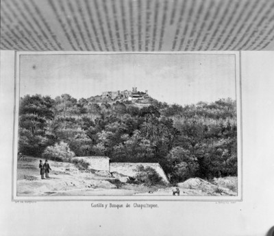 Castillo y bosque de Chapultepec, litografía